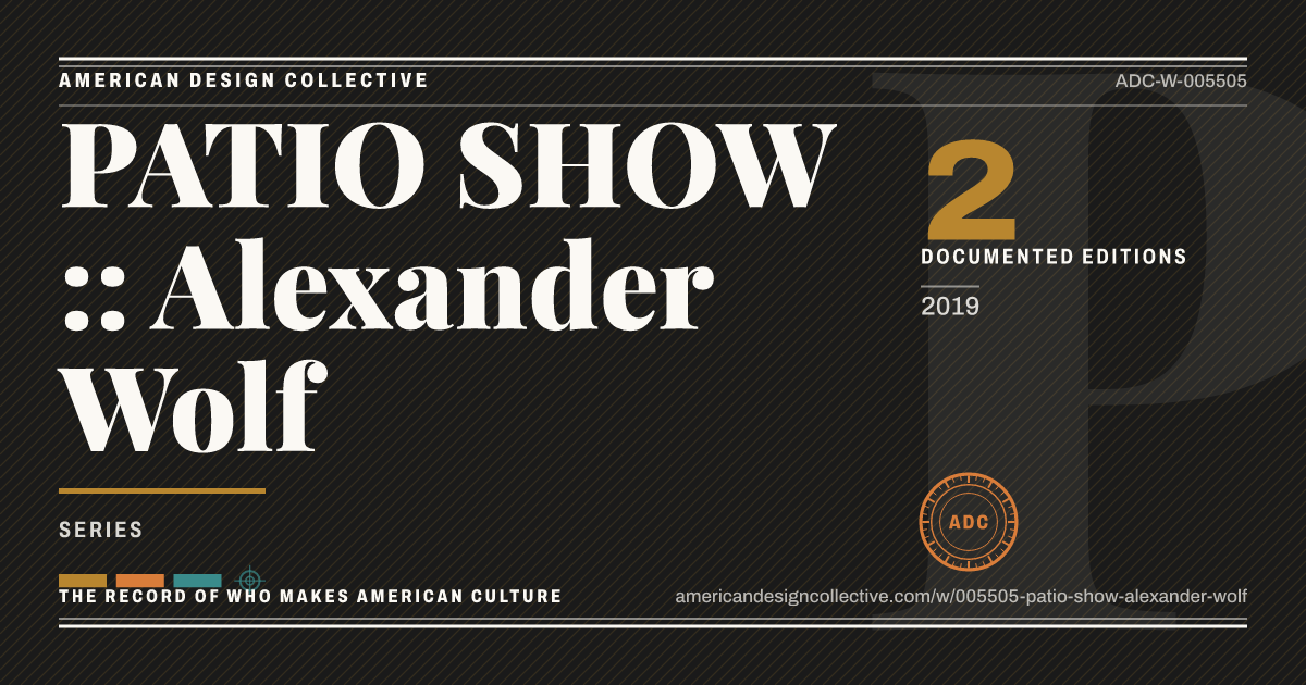 Registry card for PATIO SHOW :: Alexander Wolf: the ADC seal, PATIO SHOW :: Alexander Wolf, and how much is on record.