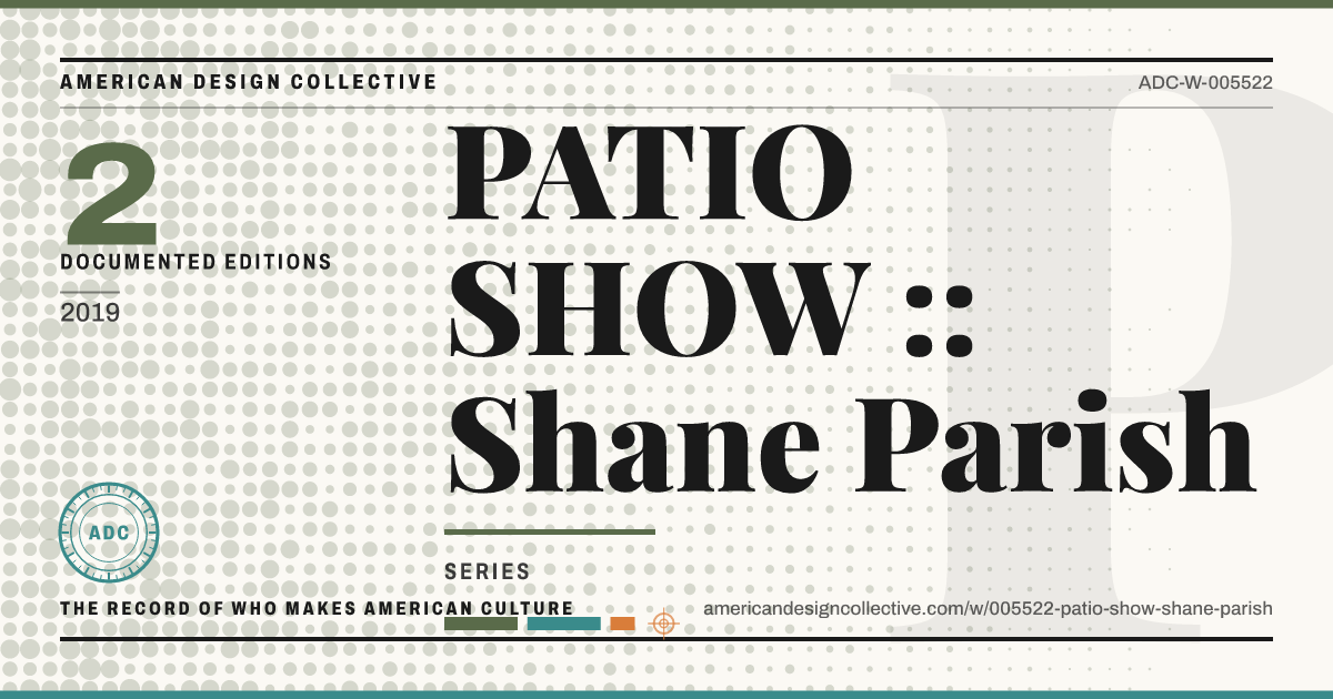 Registry card for PATIO SHOW :: Shane Parish: the ADC seal, PATIO SHOW :: Shane Parish, and how much is on record.