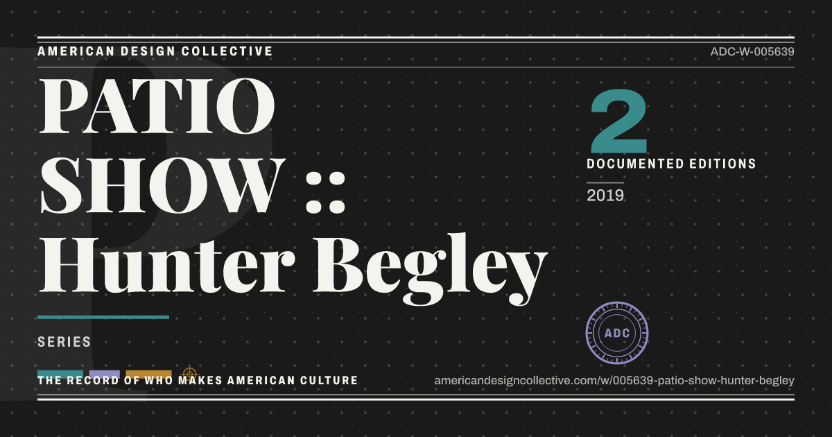 Registry card for PATIO SHOW :: Hunter Begley: the ADC seal, PATIO SHOW :: Hunter Begley, and how much is on record.
