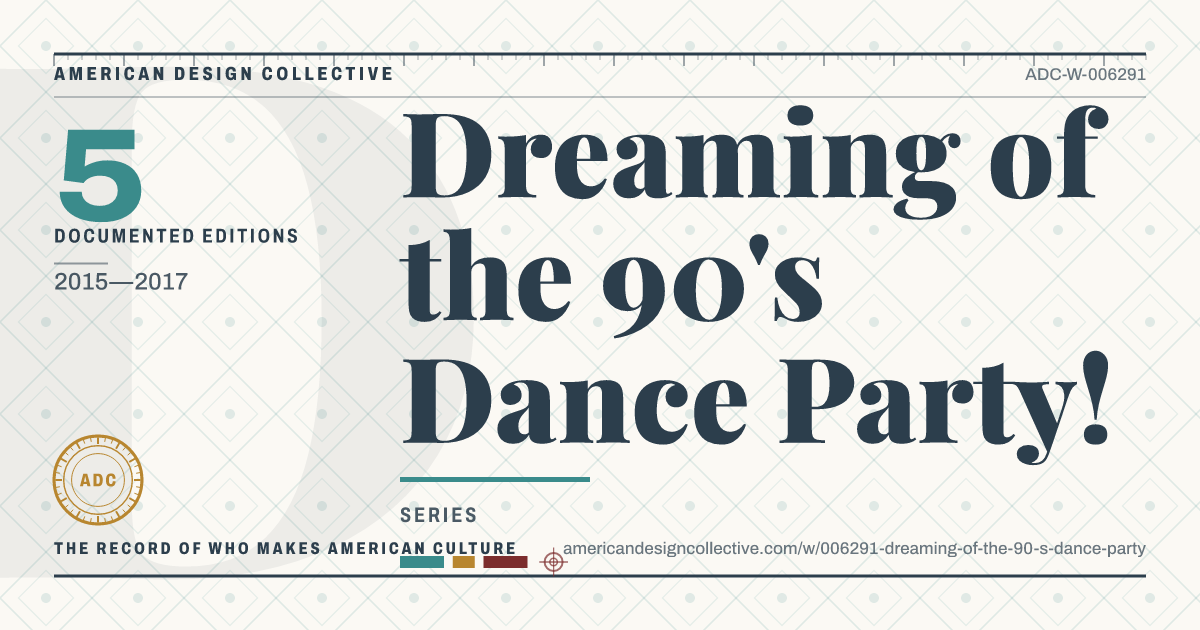Registry card for Dreaming of the 90's Dance Party!: the ADC seal, Dreaming of the 90's Dance Party!, and how much is on record.