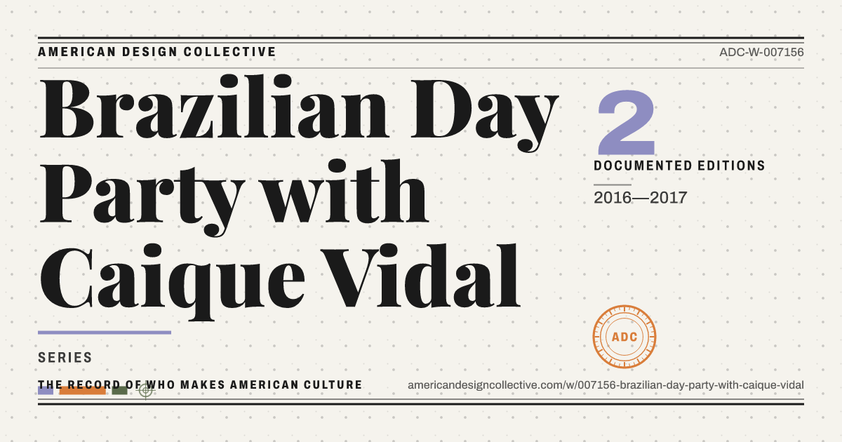 Registry card for Brazilian Day Party with Caique Vidal: the ADC seal, Brazilian Day Party with Caique Vidal, and how much is on record.