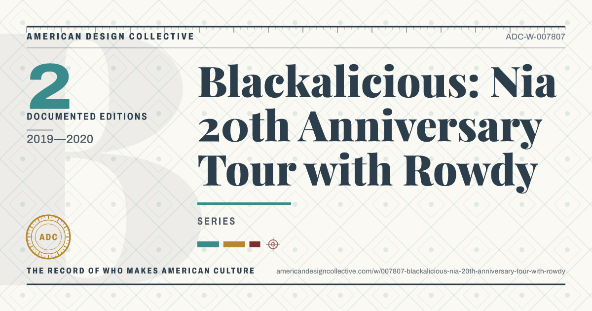 Registry card for Blackalicious: Nia 20th Anniversary Tour with Rowdy: the ADC seal, Blackalicious: Nia 20th Anniversary Tour with Rowdy, and how much is on record.