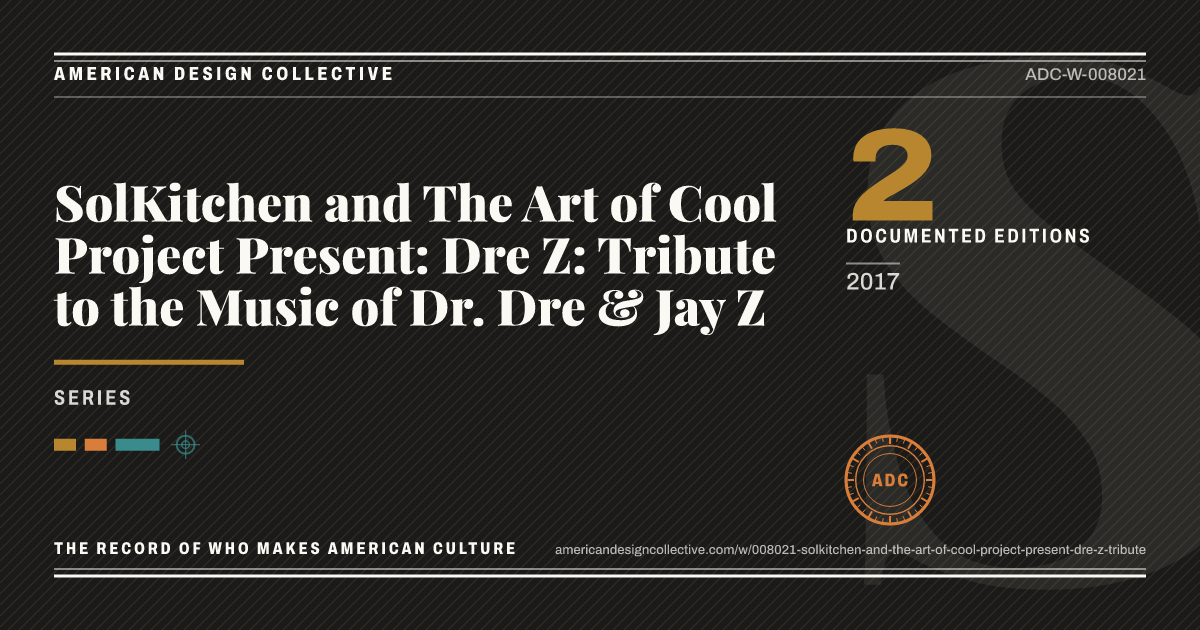 Registry card for SolKitchen and The Art of Cool Project Present: Dre Z: Tribute to the Music of Dr. Dre & Jay Z: the ADC seal, SolKitchen and The Art of Cool Project Present: Dre Z: Tribute to the Music of Dr. Dre & Jay Z, and how much is on record.
