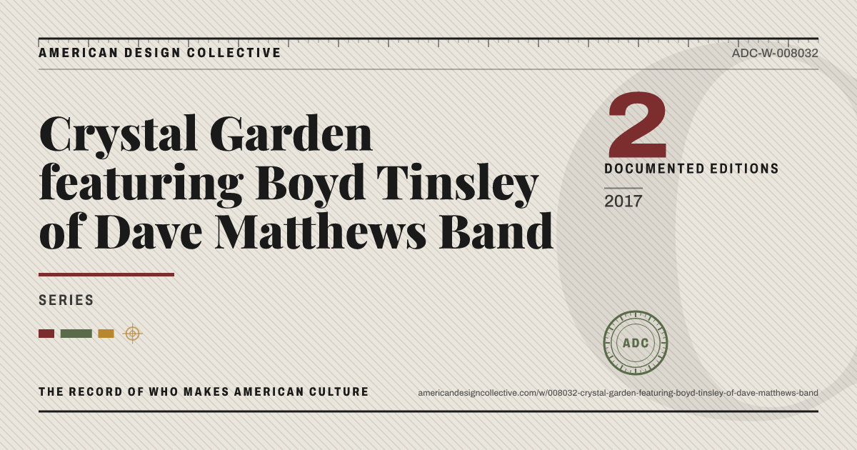 Registry card for Crystal Garden featuring Boyd Tinsley of Dave Matthews Band: the ADC seal, Crystal Garden featuring Boyd Tinsley of Dave Matthews Band, and how much is on record.