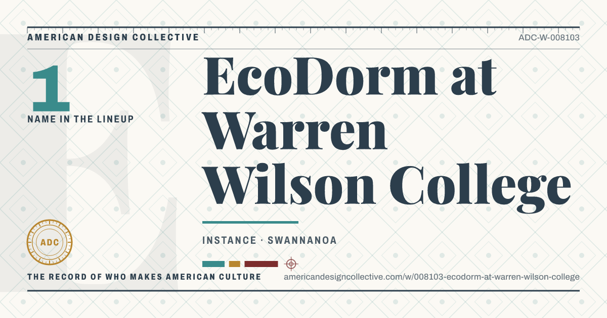 Registry card for EcoDorm at Warren Wilson College: the ADC seal, EcoDorm at Warren Wilson College, and how much is on record.