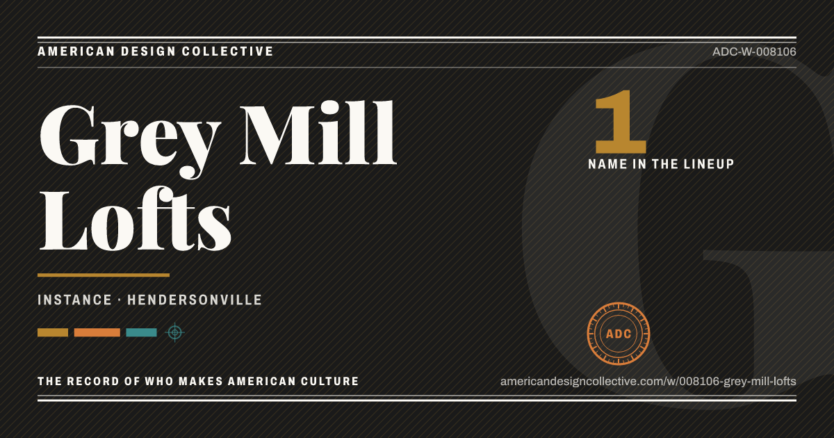 Registry card for Grey Mill Lofts: the ADC seal, Grey Mill Lofts, and how much is on record.