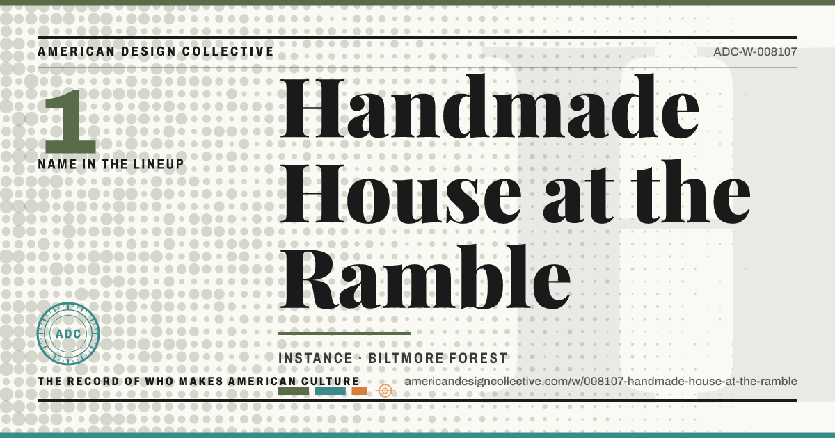 Registry card for Handmade House at the Ramble: the ADC seal, Handmade House at the Ramble, and how much is on record.