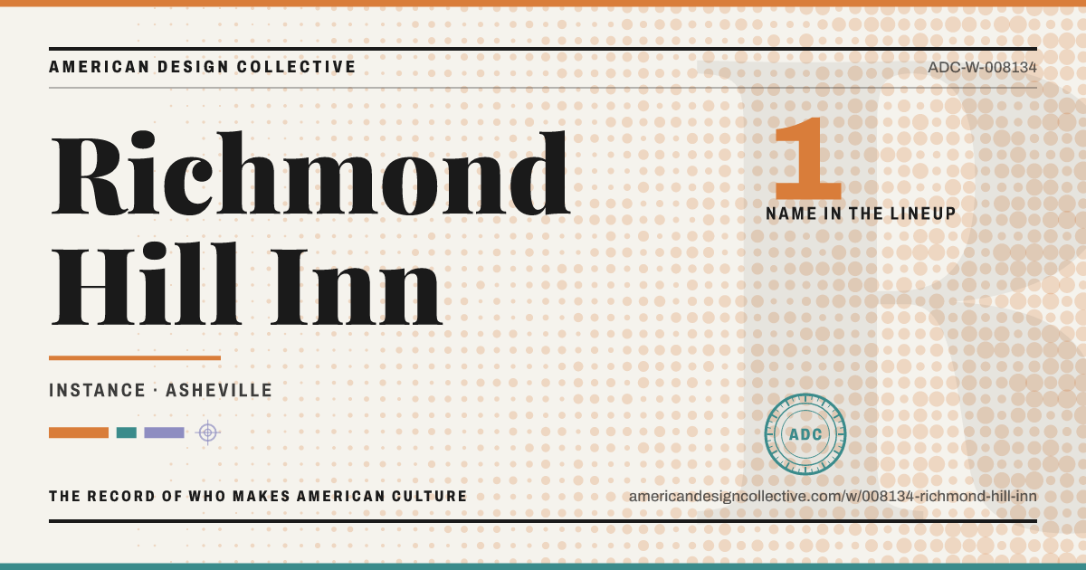 Registry card for Richmond Hill Inn: the ADC seal, Richmond Hill Inn, and how much is on record.