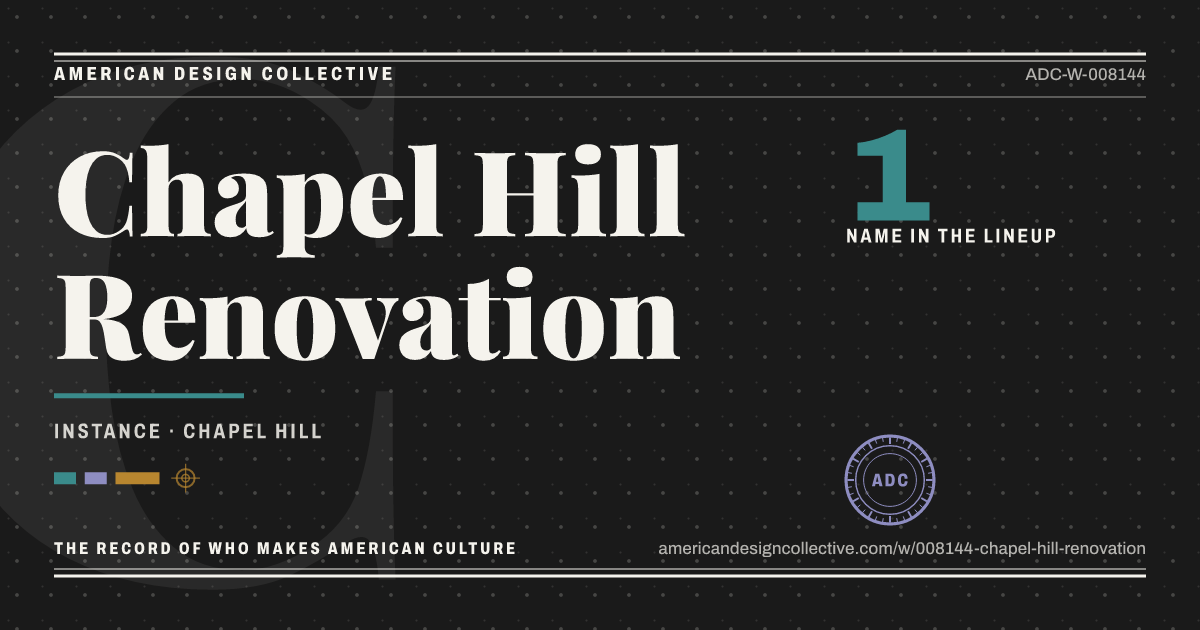 Registry card for Chapel Hill Renovation: the ADC seal, Chapel Hill Renovation, and how much is on record.