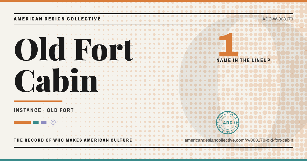 Registry card for Old Fort Cabin: the ADC seal, Old Fort Cabin, and how much is on record.