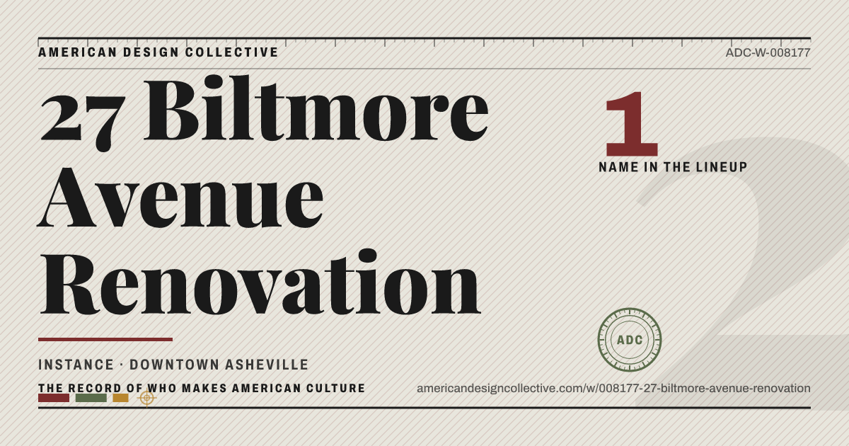 Registry card for 27 Biltmore Avenue Renovation: the ADC seal, 27 Biltmore Avenue Renovation, and how much is on record.